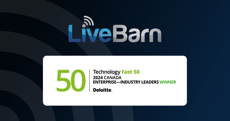 LiveBarn Named Winners in Deloitte’s Technology Fast 50 Program